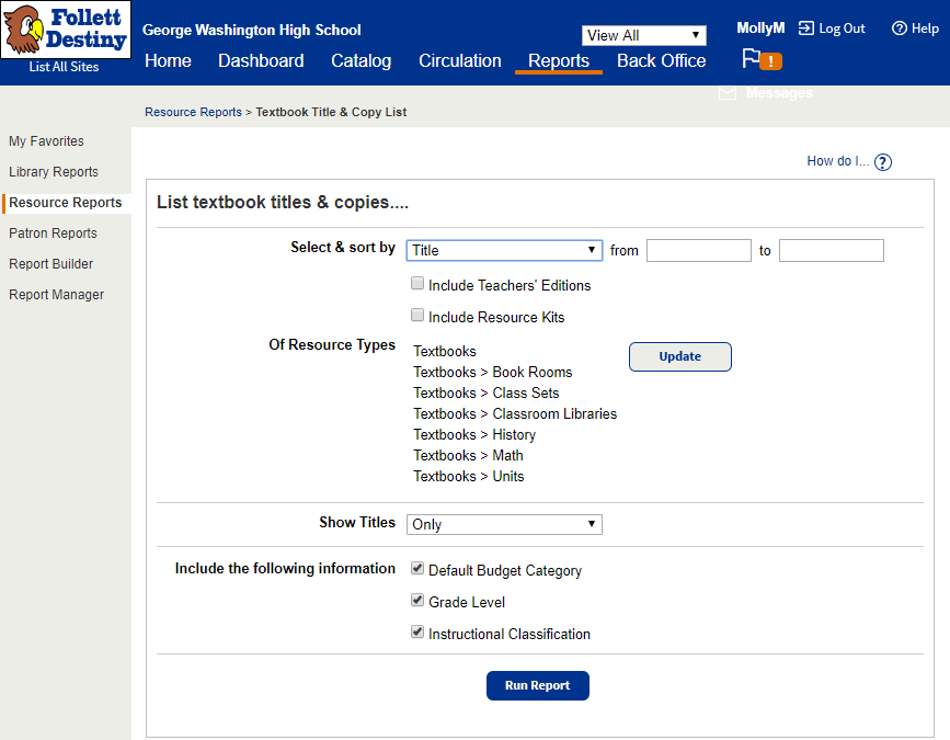 Reports > Resource Reports > Textbook Title & Copy List